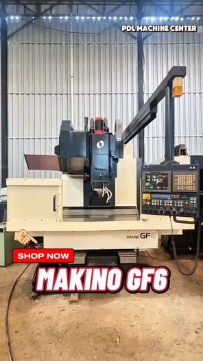 Vertical Machining Center Makino · GF6